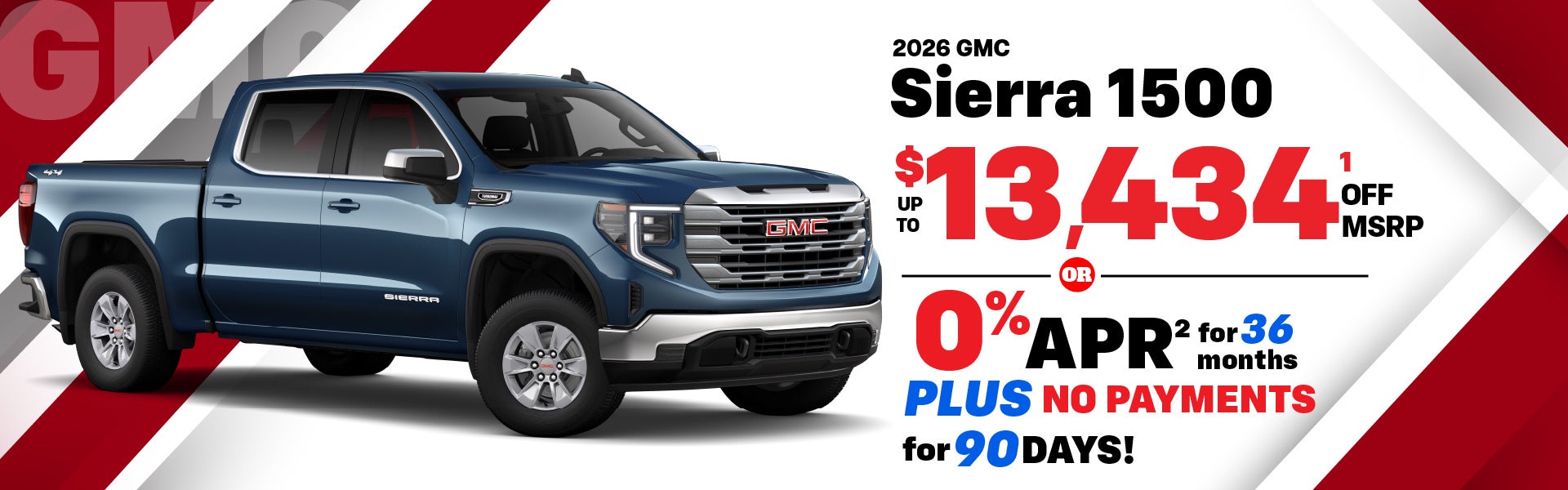 2026 GMC Sierra 1500 - up to $13,434 off MSRP or 0% APR