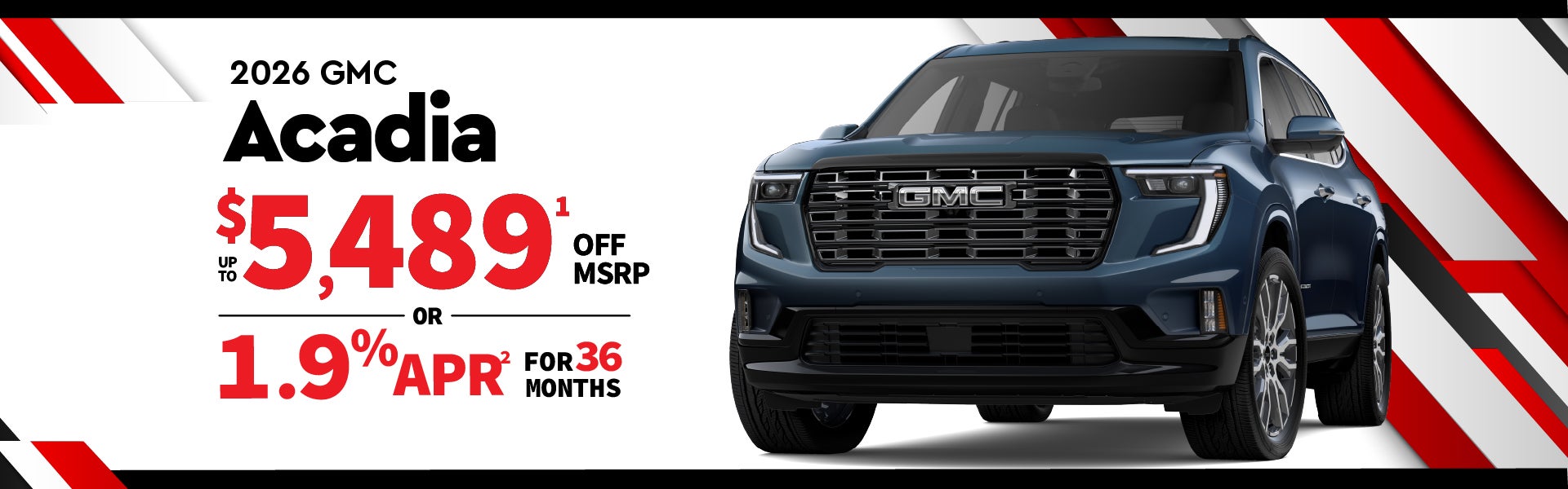 2026 GMC Acadia - up to $5489 off MSRP or 1.9% APR